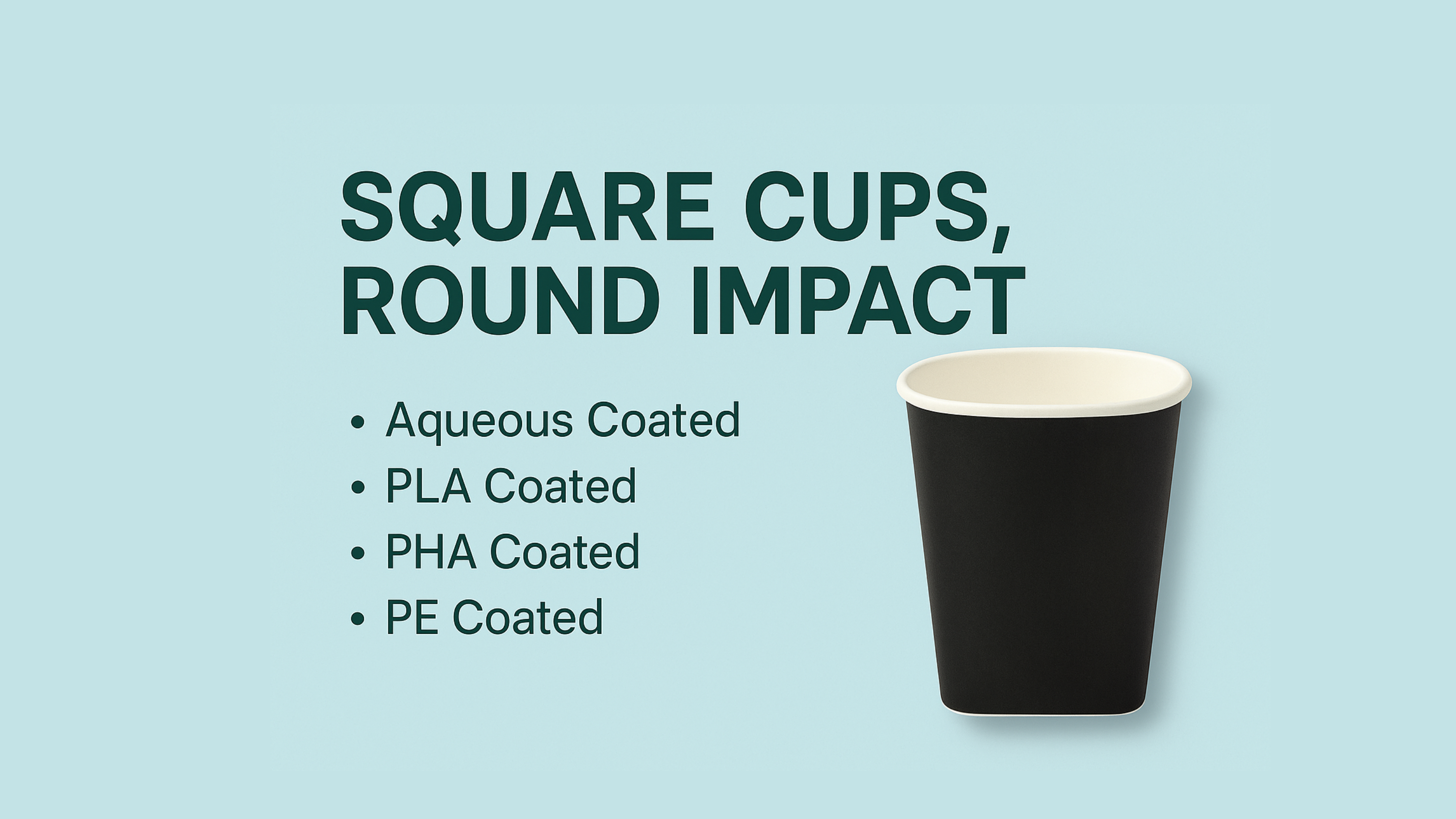 Square Cups